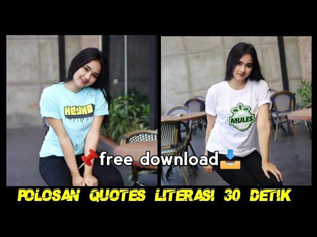 Polosan quotes literasi mengikuti beat musik keren || free download