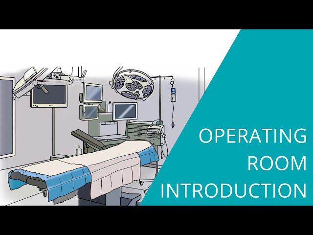 Operating Room Introduction