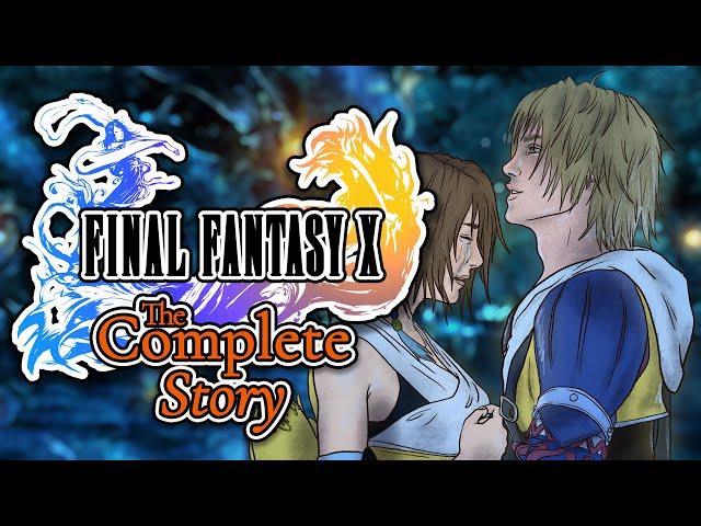 The Complete Story of Final Fantasy X