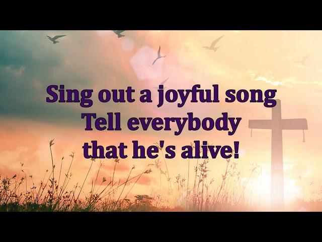 Sing Out An Easter Song with Lyrics