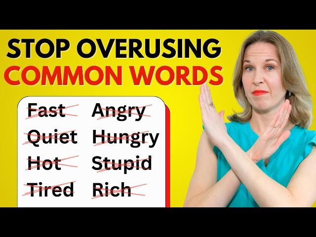 LEVEL UP Your Vocabulary with THESE Advanced Alternatives To Common Words