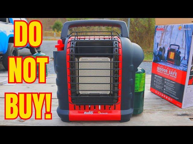 WAIT! Do NOT BUY A Buddy Heater!