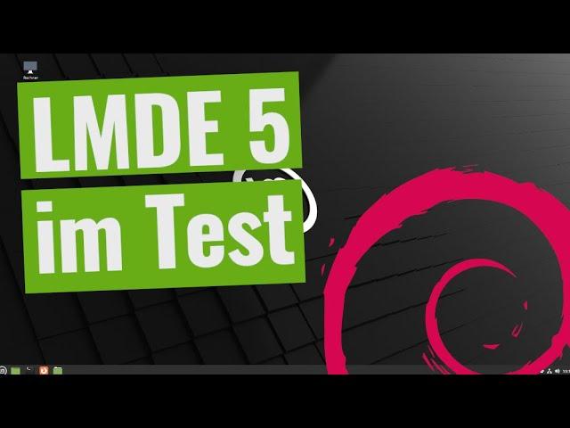 Linux Mint Debian Edition im Test (LMDE 5)