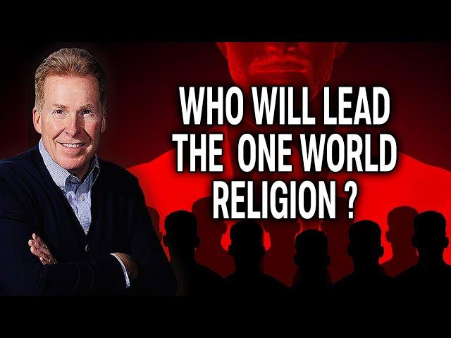 Who Will Lead The One World Religion?