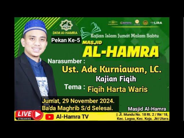 [ LIVE ] KAJIAAN FIQIH || FIQIH HARTA WARIS || UST. H. ADE KURNIAWAN, LC.