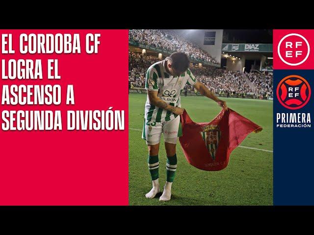 El Córdoba CF logra el ascenso a Segunda División