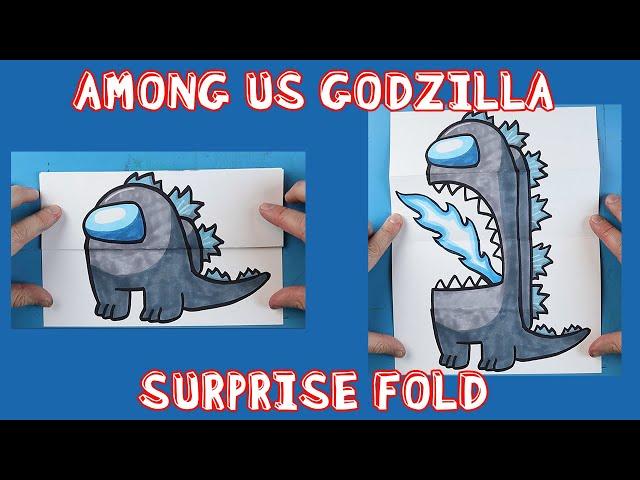 How to Draw an AMONG US GODZILLA SURPRISE FOLD!!!