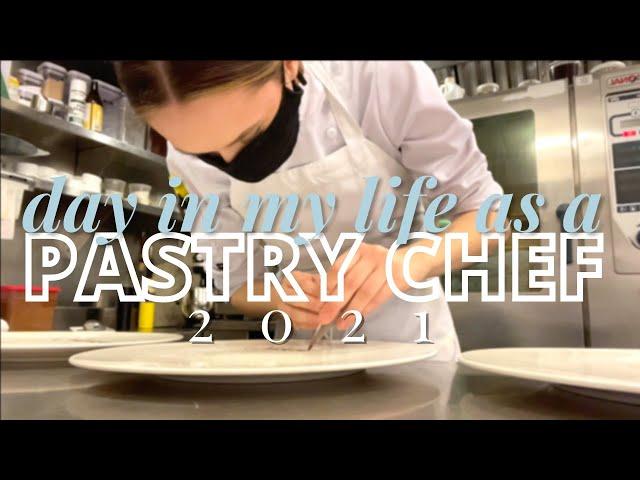 DAY IN MY LIFE AS A PASTRY CHEF 2021  |  BOSTON