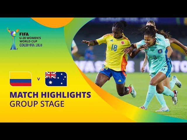 Colombia v Australia | FIFA U-20 Women's World Cup Colombia 2024 | Match Highlights