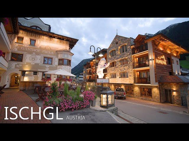 ISCHGL AUSTRIA  - A Beautiful Evening Walk Between The Finest Wealthy Ski Resorts In Tyrol 8K