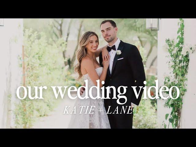 Our Wedding Video | Katie + Lane