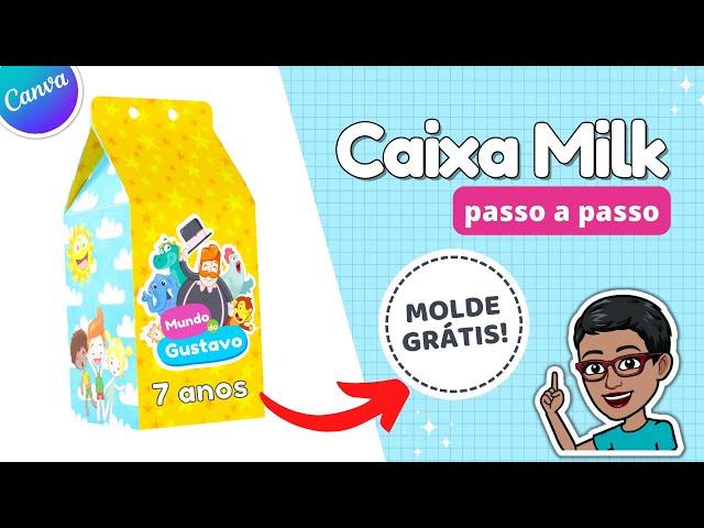 Como Fazer Caixa Milk Personalizada no Canva Passo a Passo + Molde Limpo Grátis em PNG