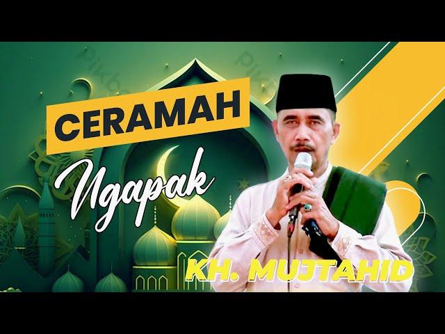 CERAMAH LUCU -  KH . MUJTAHID DARI TEGAL 2023