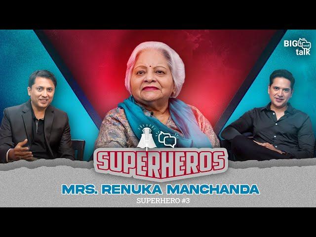 Ep#3: Superheros I Renuka Manchanda I Big on Small Talk