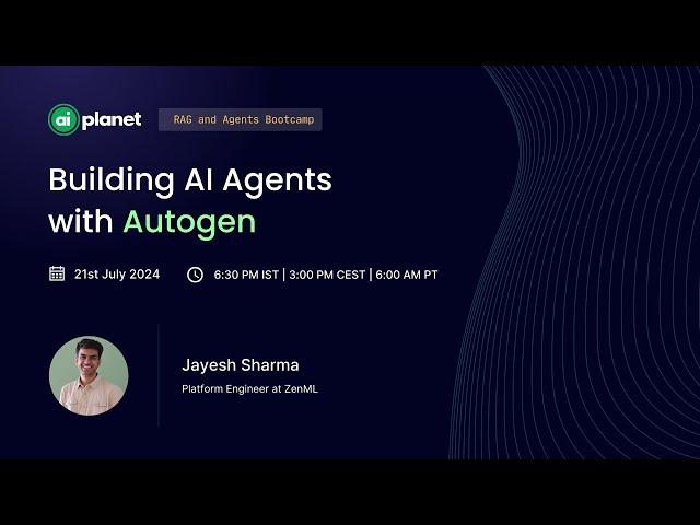 Building Agentic Workflows using AutoGen | RAG and Agents Bootcamp