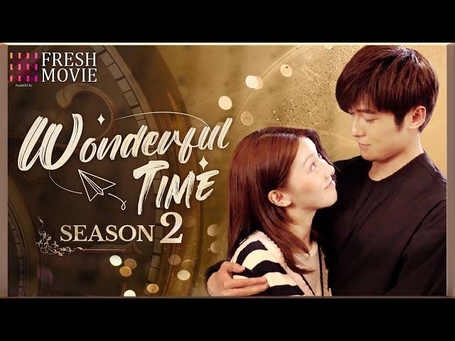 【Multi-sub】Wonderful Time S2 | I want to see every scenery with you. | FRESH DRAMA+