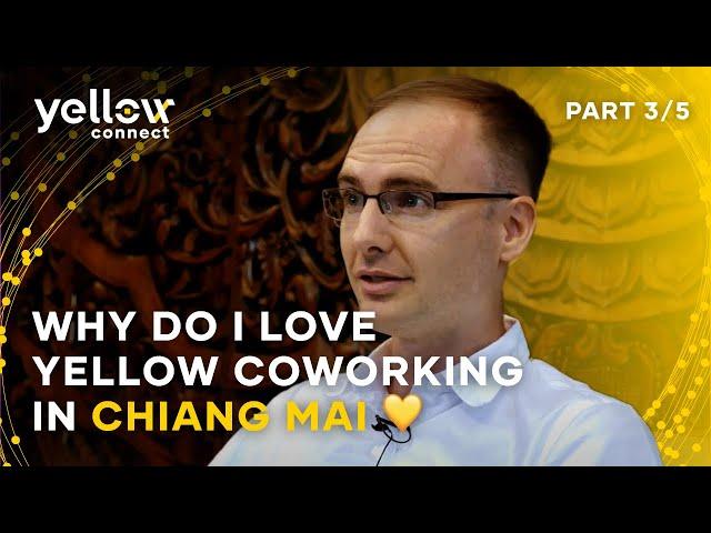 Why do I love Yellow Connect coworking in Chiang Mai  Part 3