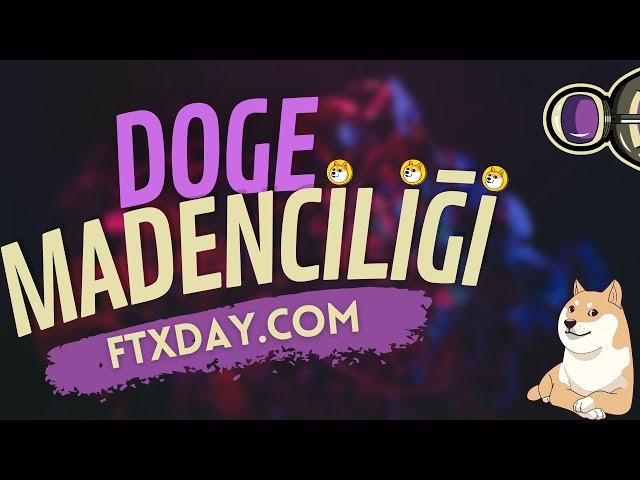 BEDAVA PARA KAZANMA - 2023 YENİ KRİPTO MADENCİLİK UYGULAMASI #ftxday #dogecoin #dogecoinmadencilik