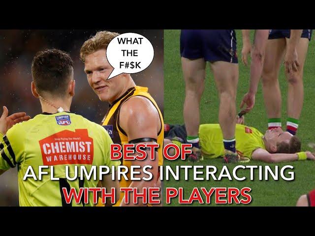 Best Of AFL UMPIRES INTERACTING With The Players