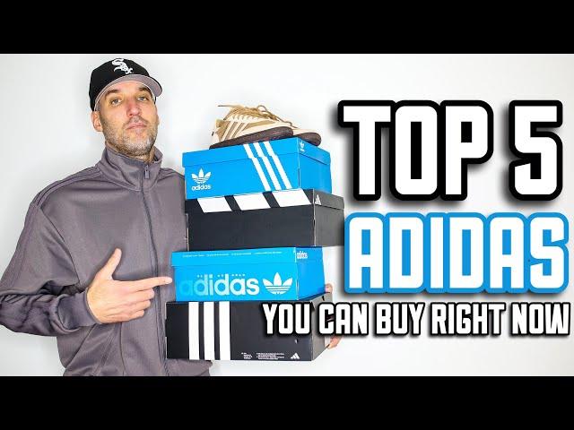 Top 5 BEST Adidas Sneakers You Can Buy Right!