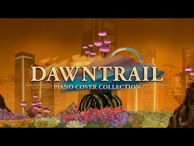 FFXIV - Dawntrail OST Piano Cover Collection