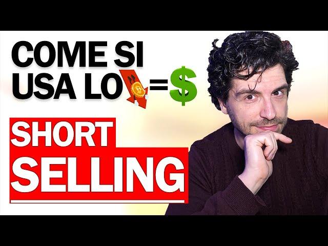 Come fare SOLDI quando i MERCATI crollano. Cosa è lo SHORT selling Ep. 1