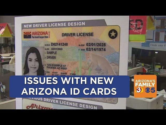 More issues reported with Arizona's new ID's