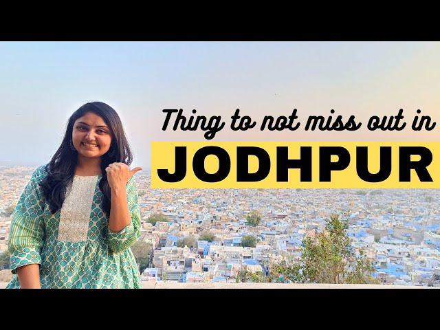 Jodhpur - The Blue City. Your Travel Guide is here 