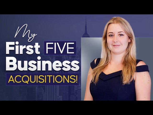 My First Five Business Acquisitions - Jonathan Jay 2023