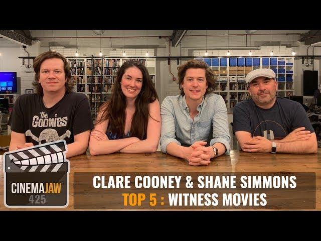 CINEMAJAW 425, CLARE COONEY AND SHANE SIMMONS – BEST WITNESS MOVIES