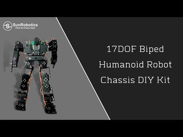 Best 17DOF Biped Humanoid Robot Chassis DIY Kit | SunRobotics | Robotics | Science Project .