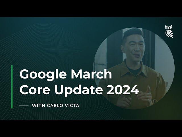 Google March Core Update  2024 | Scaled Content, Programmatic SEO Explained - Carlo Victa