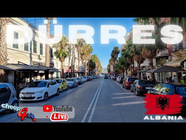 WALKING TOUR  LIVE in DURRES ALBANIA  GRAVADO JULHO 2022 CHEAP4TRIP   !!!