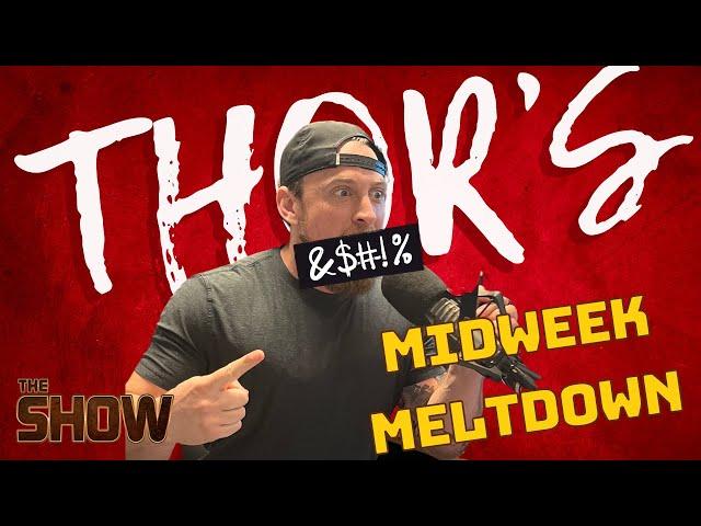 Thor's Midweek Meltdown: EXTRA Fourth of July Festivities