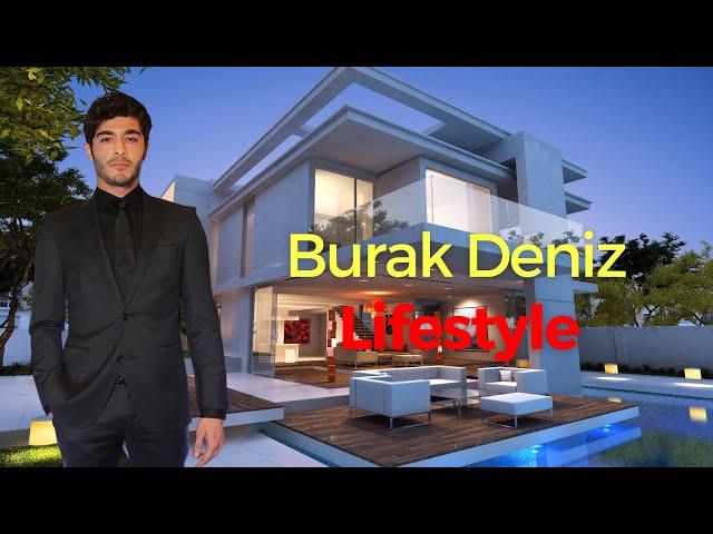 Burak Deniz Lifestyle 2023, Wife, Income, Girlfriend, Family, Biography