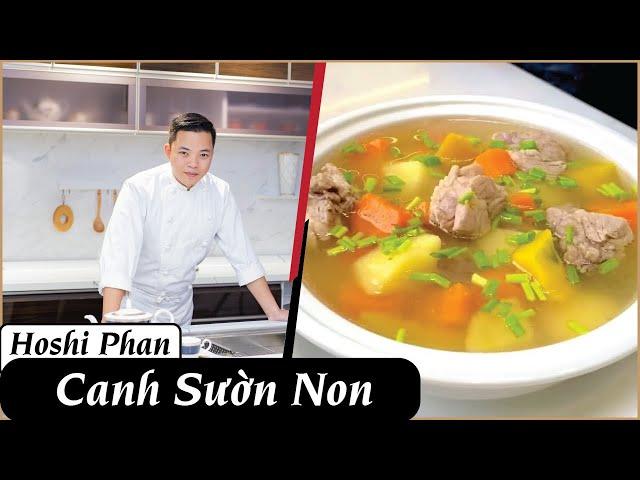 Tập 9: Bí Quyết Nấu Canh Sườn Non Cực Ngon - Chef Hoshi Phan