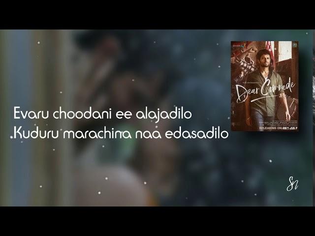 #Nee Neeli Kannullona Song Lyrics HD||#DearComrade||#VijayDevarakonda||#English||