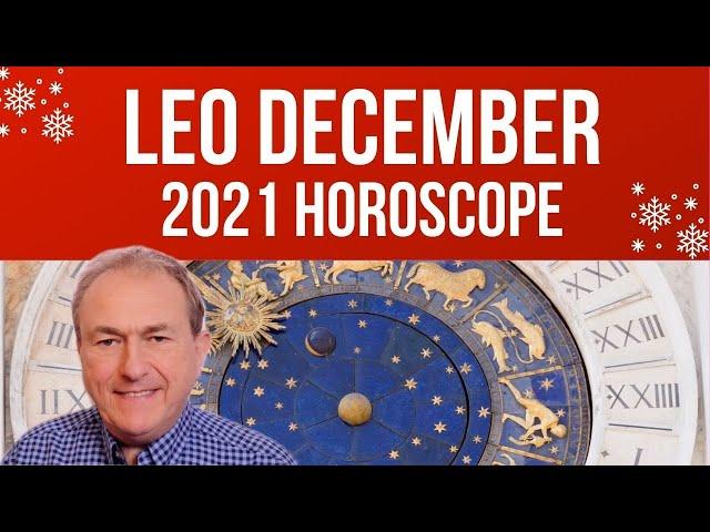 Leo December Horoscope 2021