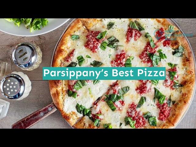 Best Pizza in Parsippany, NJ