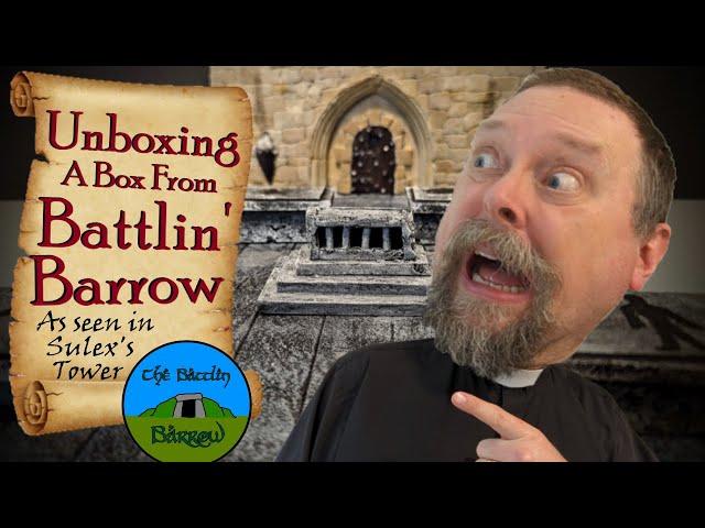 Battlin' Barrow Unboxing!