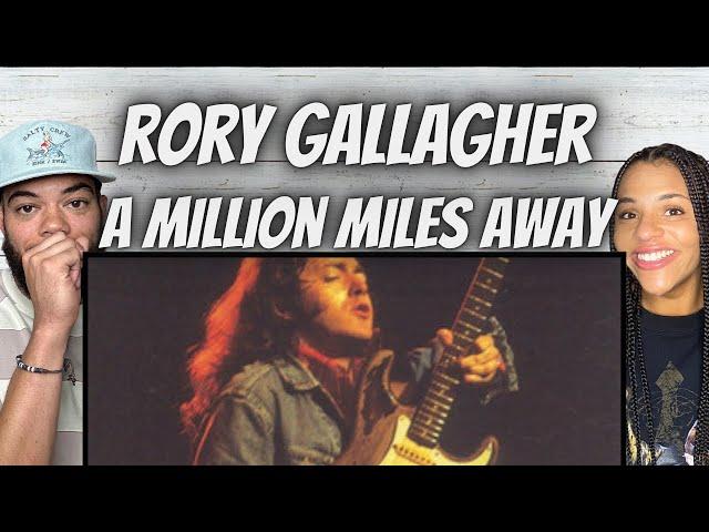 LOVE HIS MUSIC!| FIRST TIME HEARING Rory Gallagher -  A Million Miles Away REACTION