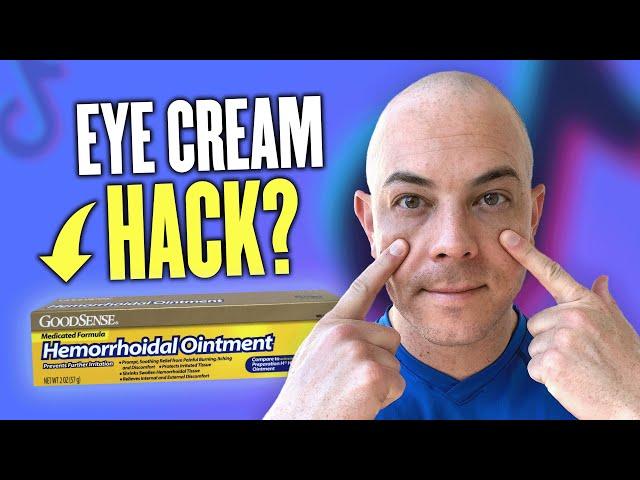 Hemorrhoid Cream for Your Eyes?