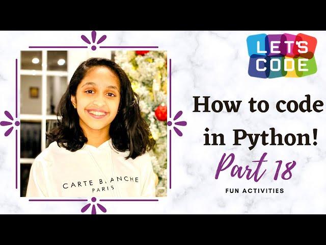 Coding in Python Part 18