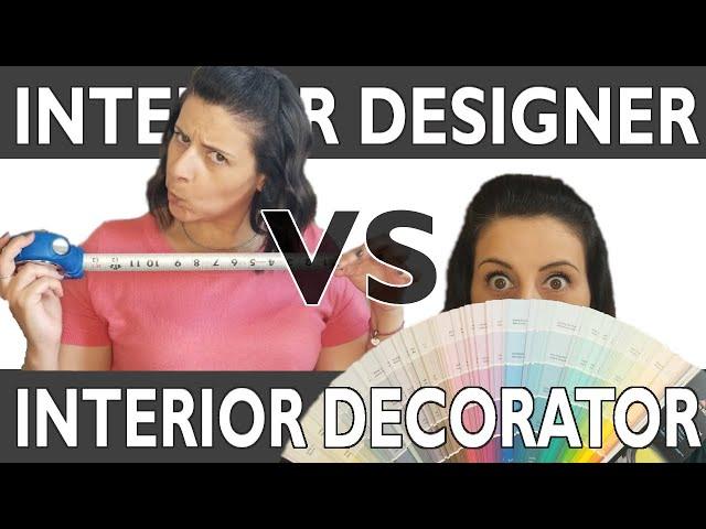Interior Designer Vs. Interior Decorator: Getting straight to the point