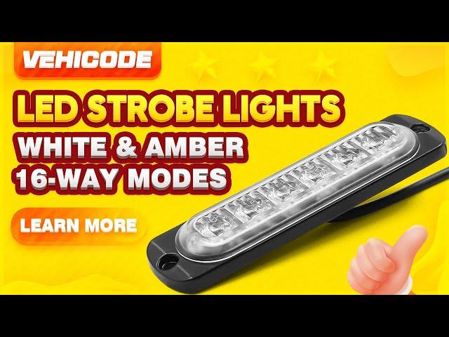 LED Emergency Strobe Warning Lights for Vehicles w/ 16 Flashing Modes & Memory Recall | VehiCode