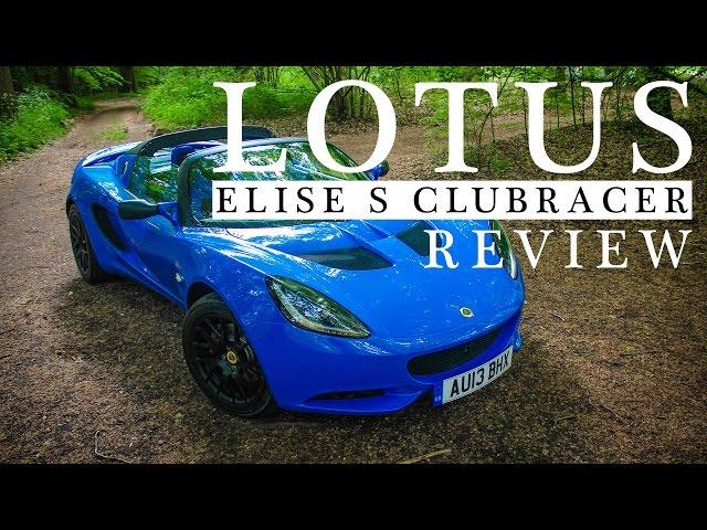 2014 Lotus Elise S Club Racer Review | FORZA LOTUS