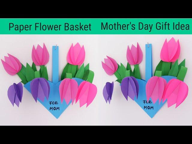 DIY Paper Flower Basket for Mom | Mother's Day Gift Ideas | DIY Paper Tulips