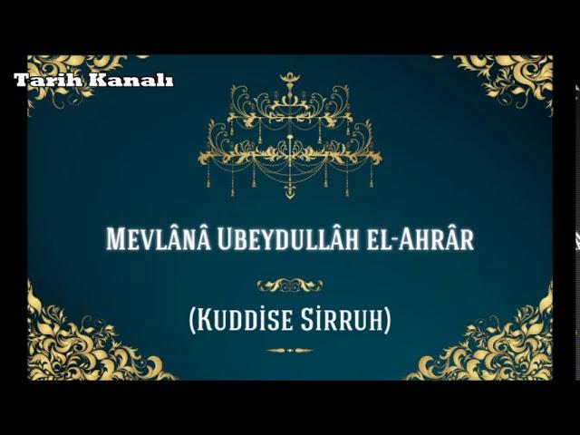 UBEYDULLAH I AHRAR - Hayri Küçükdeniz : Yolumuzu Aydınlatanlar