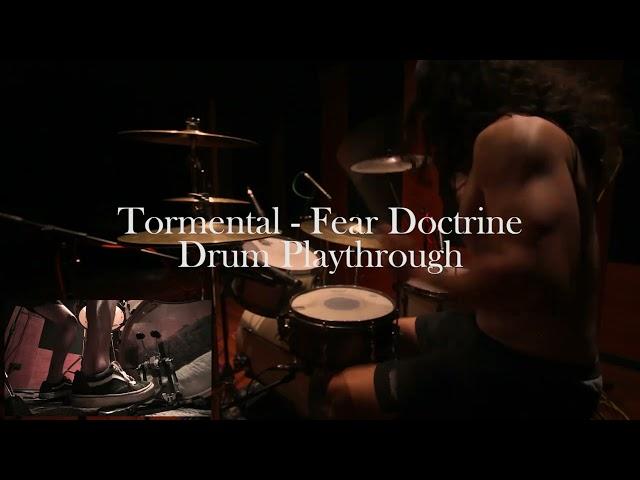 Tormental - Fear Doctrine (Drum Playthrough)