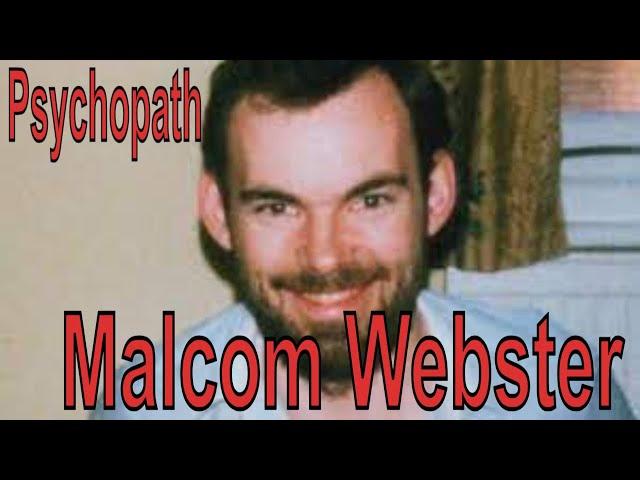 Married to a Psychopath Malcolm Webster - Real Crime Murder Documentary UK 2023